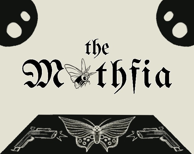 An image named mothfia.png for the game The Mothfia.